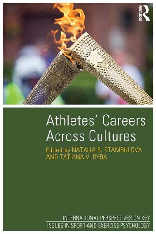 Book cover of Athletes' Careers Across Cultures (Key Issues in Sport and Exercise Psychology)