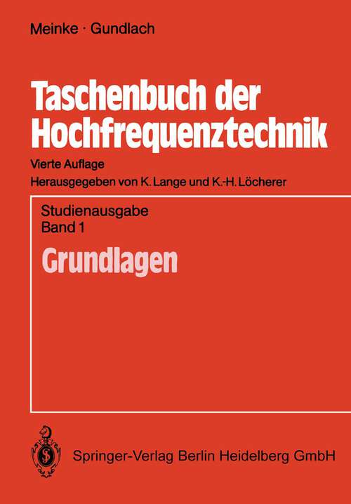 Book cover of Taschenbuch der Hochfrequenztechnik: Band 1: Grundlagen (4. Aufl. 1986)
