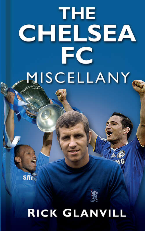 Book cover of The Chelsea FC Miscellany