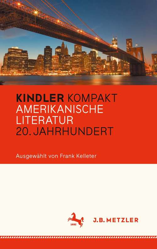 Book cover of Kindler Kompakt: Amerikanische Literatur, 20. Jahrhundert (Zweifarbig)