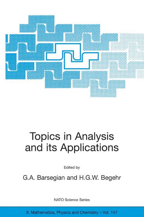 Book cover of Topics in Analysis and its Applications (2004) (Nato Science Series II: #147)