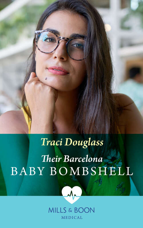 Book cover of Their Barcelona Baby Bombshell: The Night They Never Forgot (night Shift In Barcelona) / Their Barcelona Baby Bombshell (night Shift In Barcelona) (ePub edition) (Night Shift in Barcelona #2)
