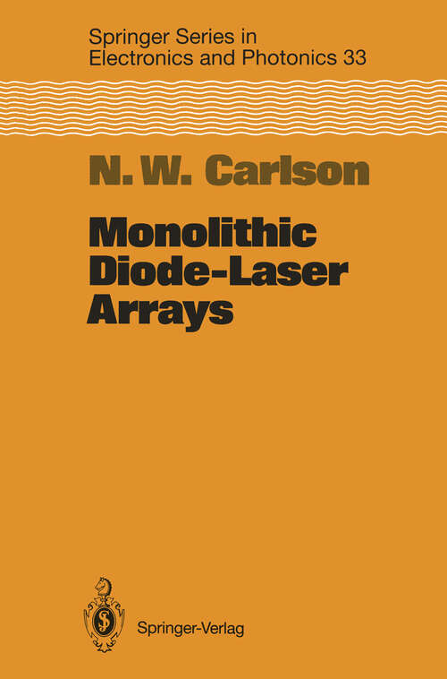 Book cover of Monolithic Diode-Laser Arrays (1994) (Springer Series in Electronics and Photonics #33)