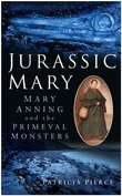 Book cover of Jurassic Mary: Mary Anning and the Primeval Monsters