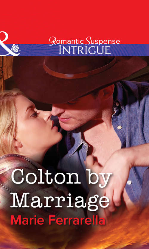 Book cover of Colton by Marriage (ePub First edition) (Mills And Boon Intrigue Ser. #1)