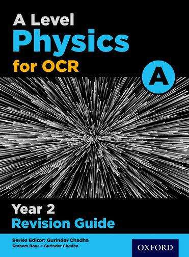 Book cover of A Level Physics for OCR A: Year 2, Revision Guide (PDF)