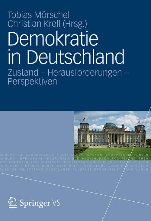 Book cover of Demokratie in Deutschland: Zustand - Herausforderungen - Perspektiven (2012)