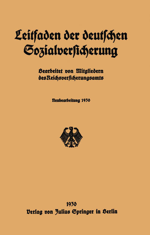 Book cover of Leitfaden der deutschen Sozialversicherung: Neubearbeitung 1930 (1930)