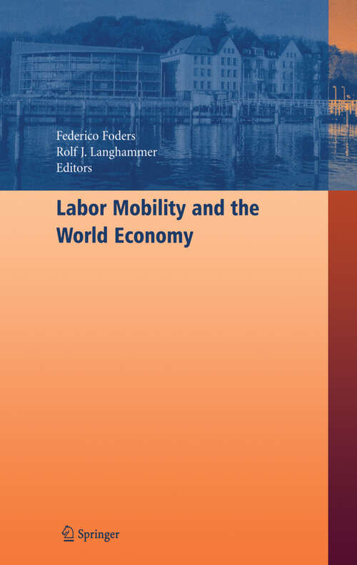 Book cover of Labor Mobility and the World Economy (2006)