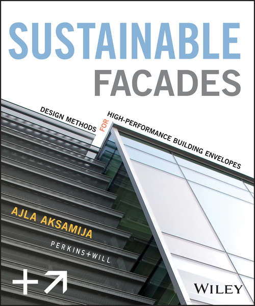 Book cover of Sustainable Facades: Design Methods for High-Performance Building Envelopes