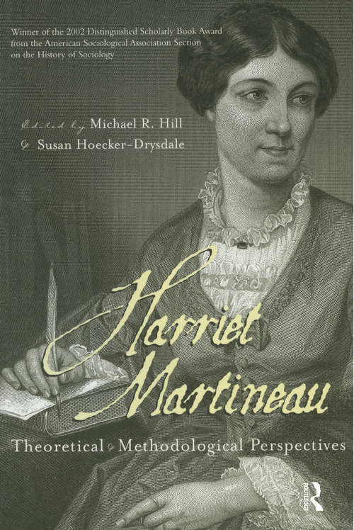 Book cover of Harriet Martineau: Theoretical and Methodological Perspectives