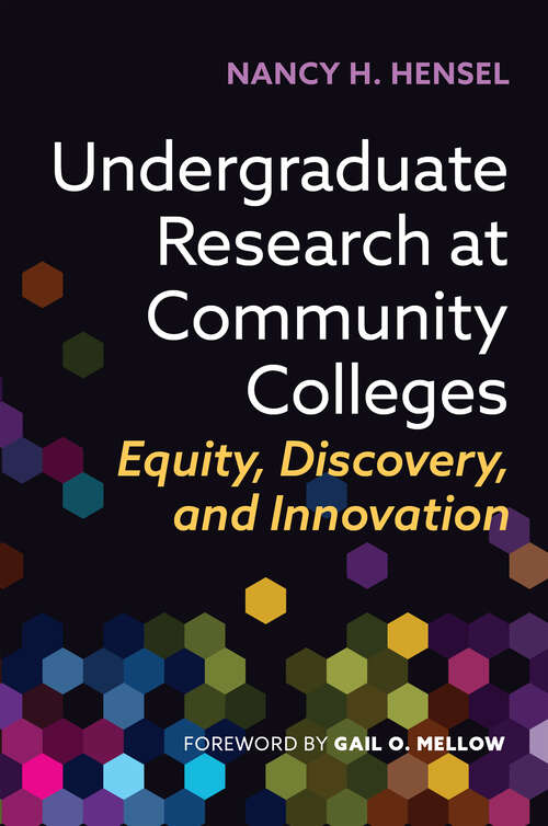 Book cover of Undergraduate Research at Community Colleges: Equity, Discovery, and Innovation