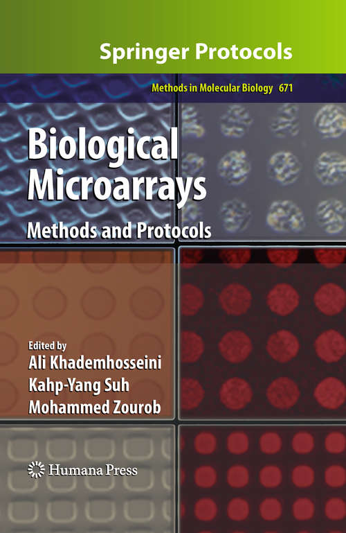 Book cover of Biological Microarrays: Methods and Protocols (2011) (Methods in Molecular Biology #671)