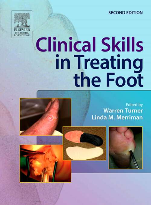 Book cover of Clinical Skills in Treating the Foot (2)