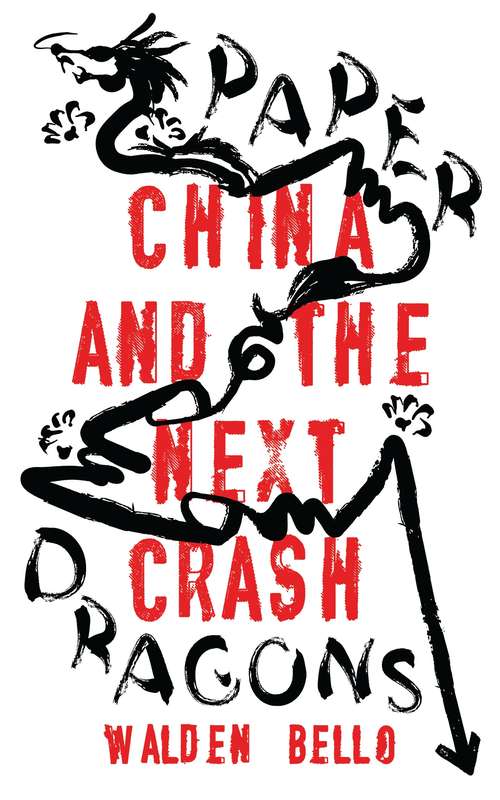 Book cover of Paper Dragons: China and the Next Crash
