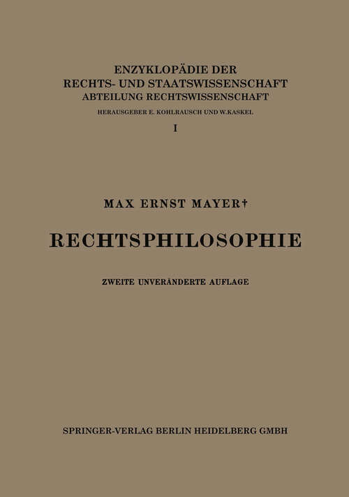 Book cover of Rechtsphilosophie (2. Aufl. 1926) (Enzyklopädie der Rechts- und Staatswissenschaft: 1 )