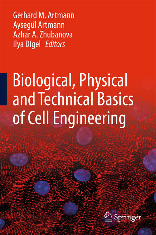 Book cover of Biological, Physical and Technical Basics of Cell Engineering