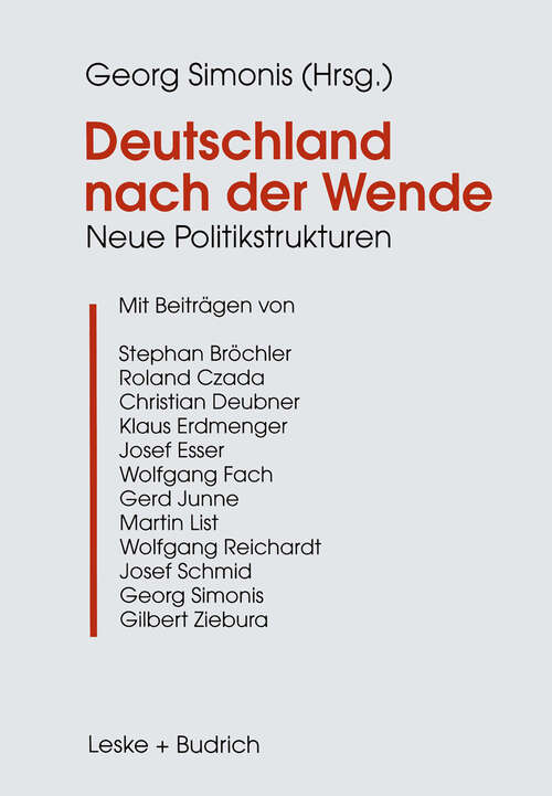 Book cover of Deutschland nach der Wende: Neue Politikstrukturen (1998)