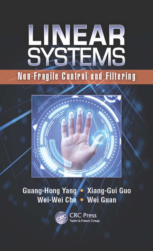 Book cover of Linear Systems: Non-Fragile Control and Filtering