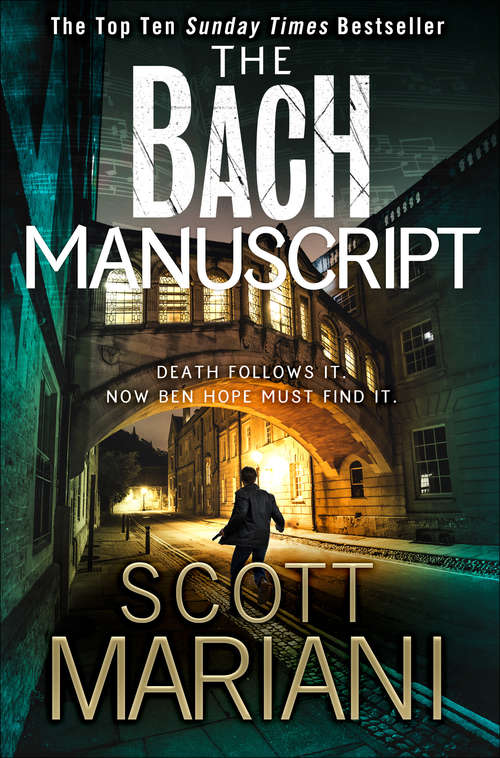 Book cover of The Bach Manuscript: Death Follows It, Now Ben Hope Must Find It (ePub edition) (Ben Hope #16)