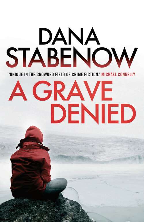 Book cover of A Grave Denied (A Kate Shugak Investigation #13)