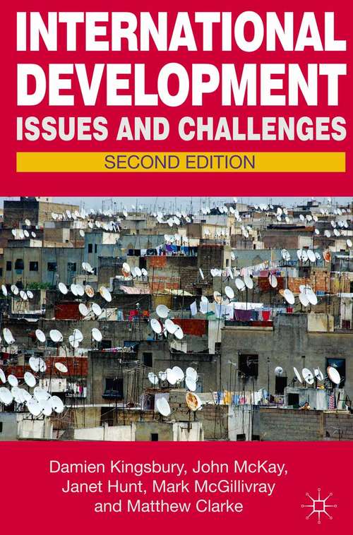 Book cover of International Development: Issues and Challenges (2nd ed. 2012)