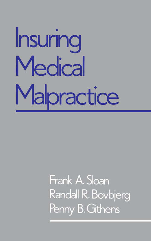 Book cover of Insuring Medical Malpractice