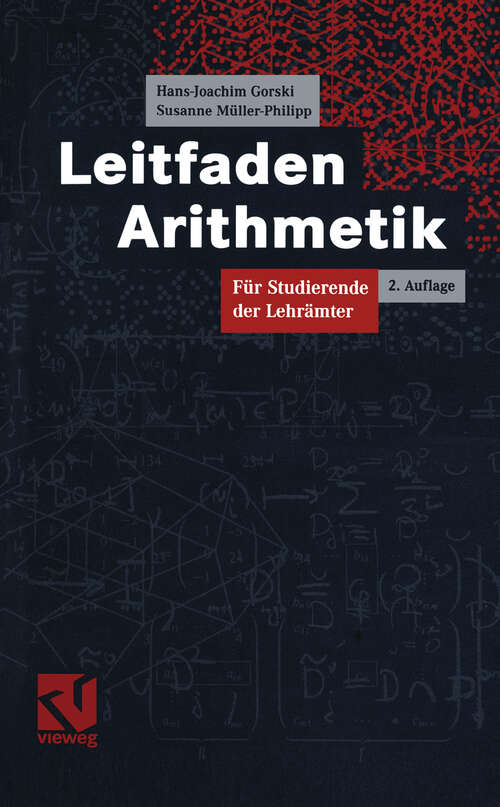 Book cover of Leitfaden Arithmetik: Für Studierende der Lehrämter (2. Aufl. 2004)