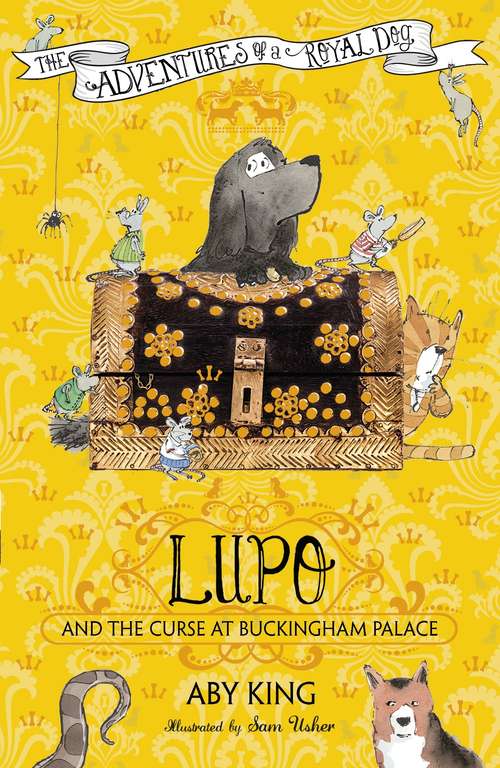 Book cover of Lupo and the Curse at Buckingham Palace: Book 2 (Lupo)
