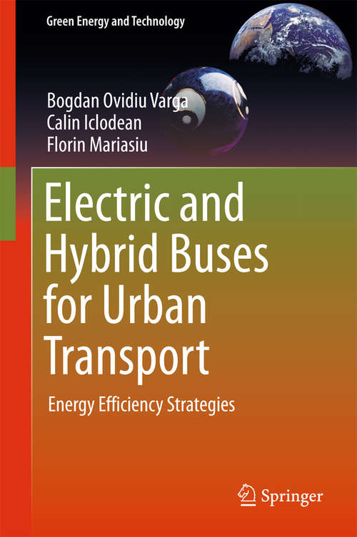 Book cover of Electric and Hybrid Buses for Urban Transport: Energy Efficiency Strategies (1st ed. 2016) (Green Energy and Technology)