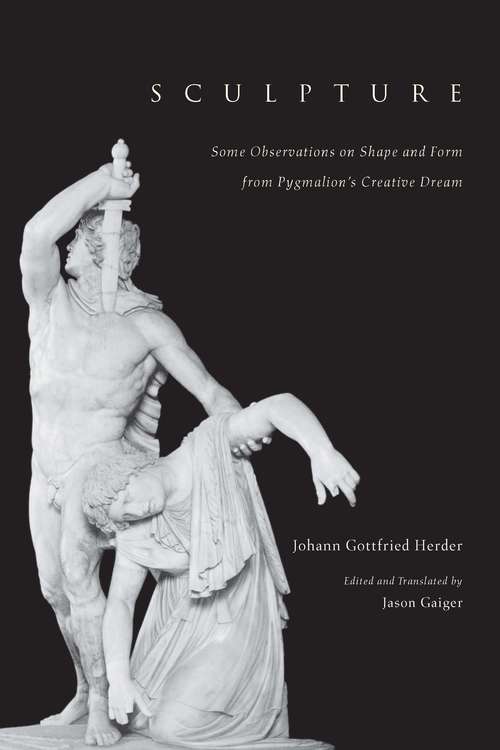 Book cover of Sculpture: Some Observations on Shape and Form from Pygmalion's Creative Dream