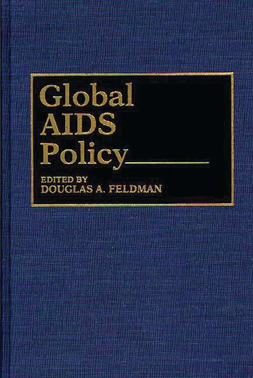 Book cover of Global AIDS Policy