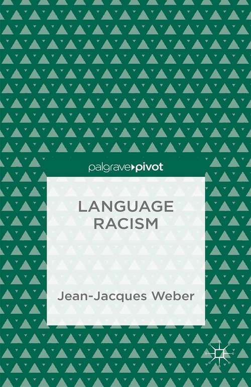 Book cover of Language Racism (2015)