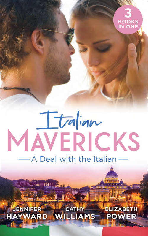 Book cover of Italian Mavericks: The Italian's Deal For I Do / A Pawn In The Playboy's Game / A Clash With Cannavaro (ePub edition) (Mills And Boon M&b Ser.)