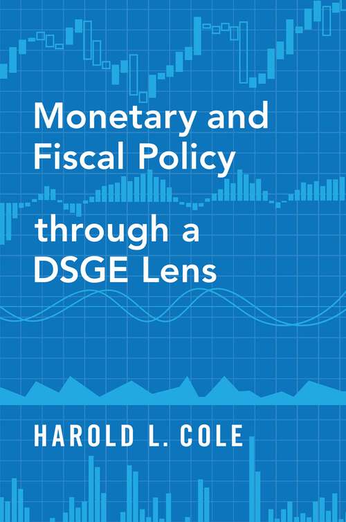 Book cover of MONET & FISCAL POLICY THR A DSGE LENS C