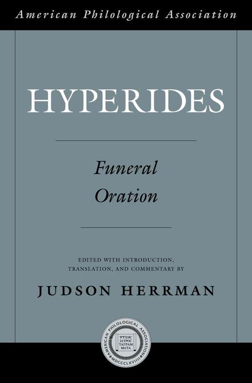 Book cover of Hyperides: Funeral Oration (Society for Classical Studies American Classical Studies)