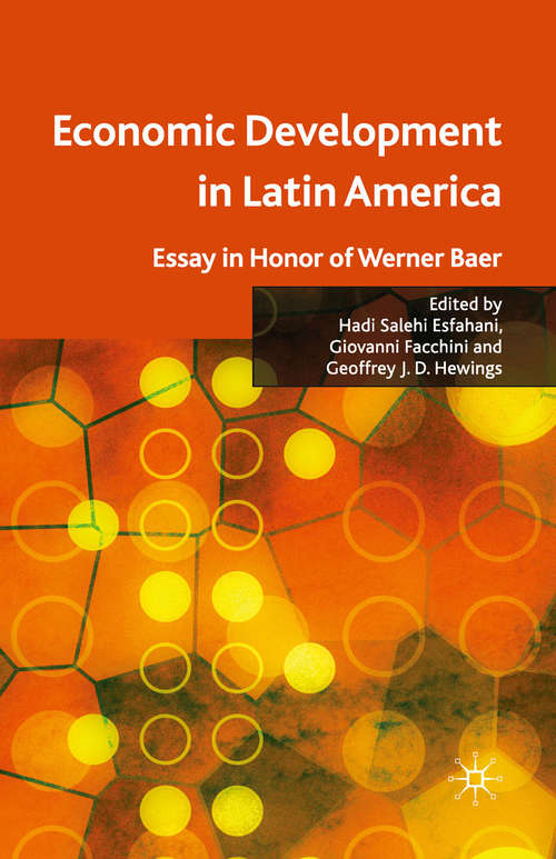 Book cover of Economic Development in Latin America: Essay in Honor of Werner Baer (1st ed. 2010)
