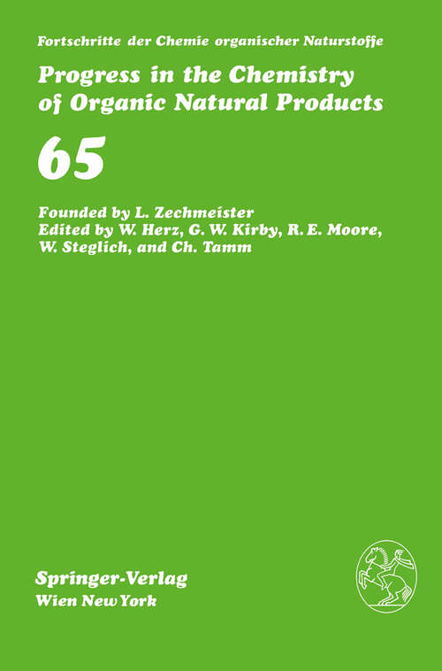 Book cover of Fortschritte der Chemie organischer Naturstoffe/Progress in the Chemistry of Organic Natural Products (1995) (Fortschritte der Chemie organischer Naturstoffe   Progress in the Chemistry of Organic Natural Products #65)