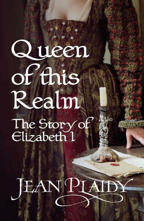 Book cover of Queen of This Realm: (Queen of England Series) (Queen of England Series #2)