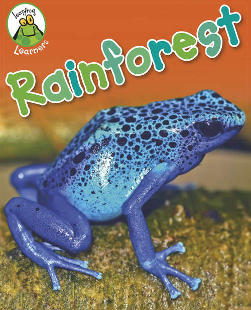 Book cover of Rainforest (PDF) (Leapfrog Learners)