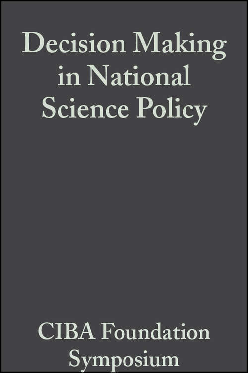 Book cover of Decision Making in National Science Policy (Novartis Foundation Symposia #981)