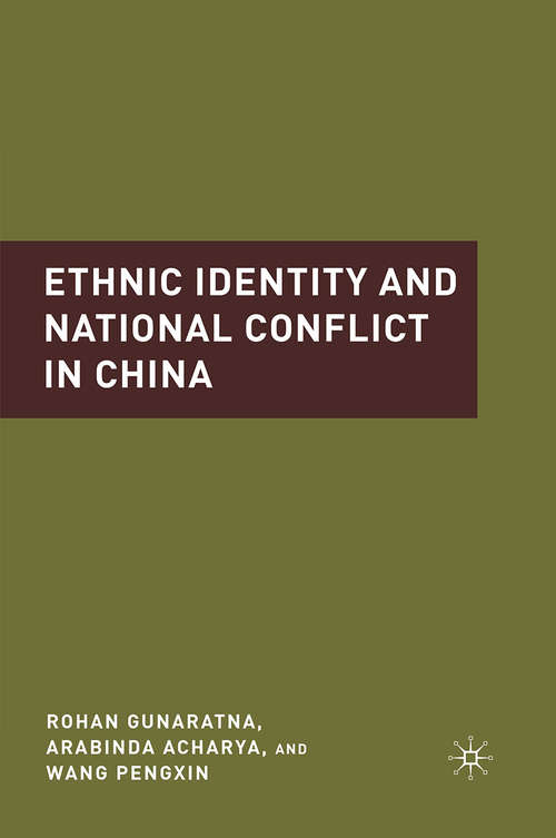 Book cover of Ethnic Identity and National Conflict in China (2010)