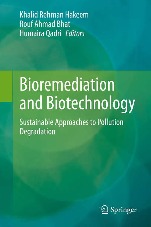 Book cover of Bioremediation and Biotechnology: Sustainable Approaches to Pollution Degradation (1st ed. 2020)