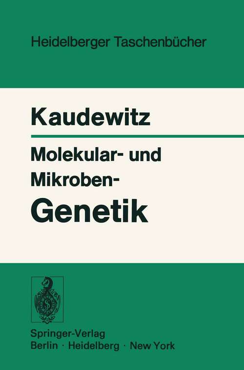 Book cover of Molekular- und Mikroben-Genetik (1973) (Heidelberger Taschenbücher #115)