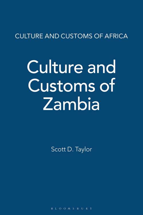 Book cover of Culture and Customs of Zambia (Culture and Customs of Africa)