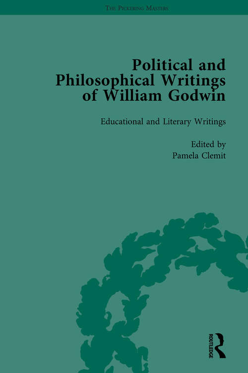 Book cover of The Political and Philosophical Writings of William Godwin vol 5
