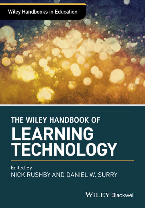 Book cover of The Wiley Handbook of Learning Technology (Wiley Handbooks in Education)