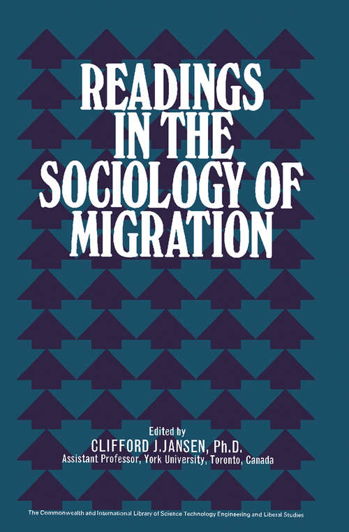 Book cover of Readings in the Sociology of Migration: The Commonwealth and International Library: Readings in Sociology