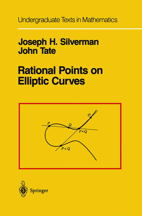 Book cover of Rational Points on Elliptic Curves (1992) (Undergraduate Texts in Mathematics)