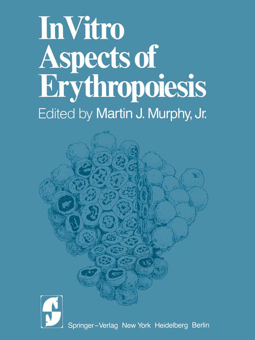 Book cover of In Vitro Aspects of Erythropoiesis (1978)